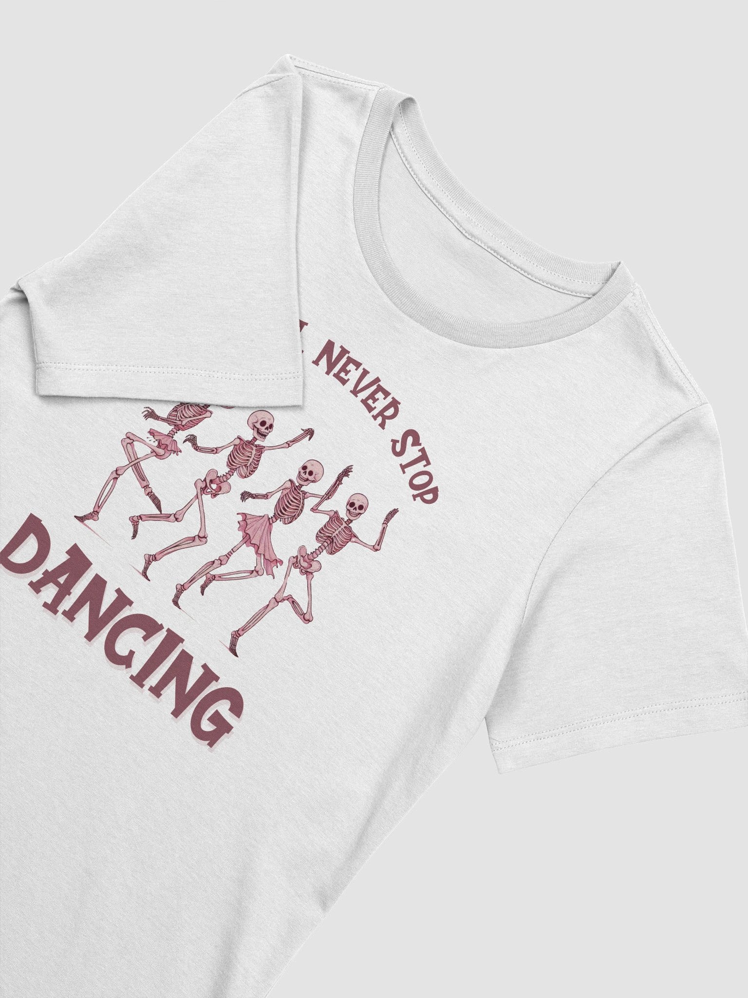 Never Stop Dancing Skeletons Women's T-shirt product image (5)