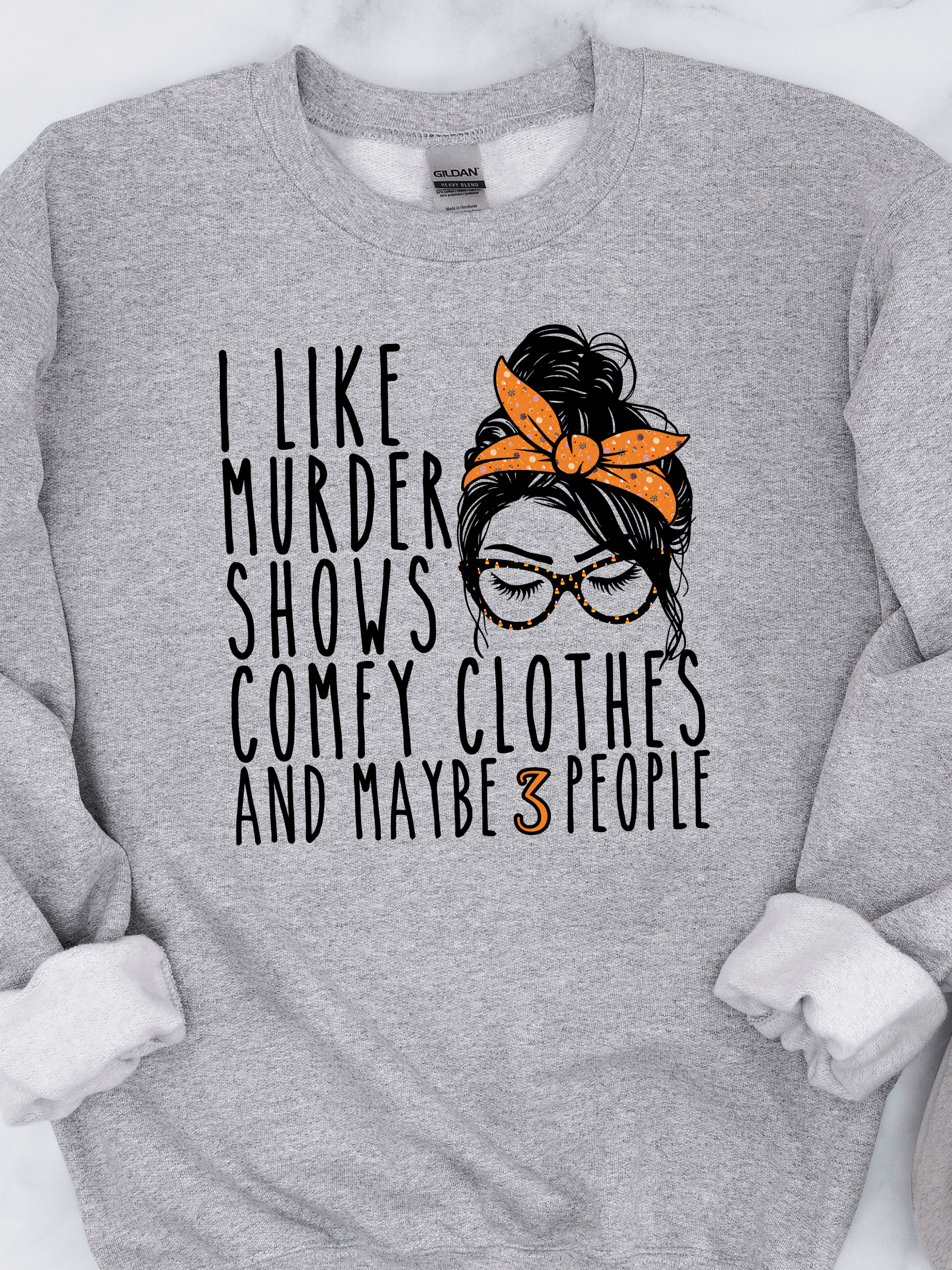 I Like Murder Shows Sweatshirt (Homemade) product image (1)