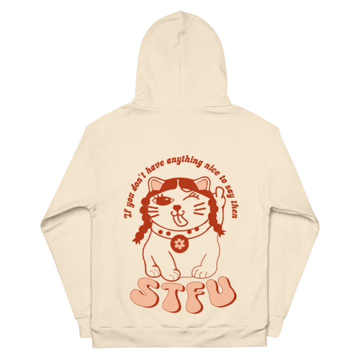 Be Kind, or Just STFU Hoodie product image (1)