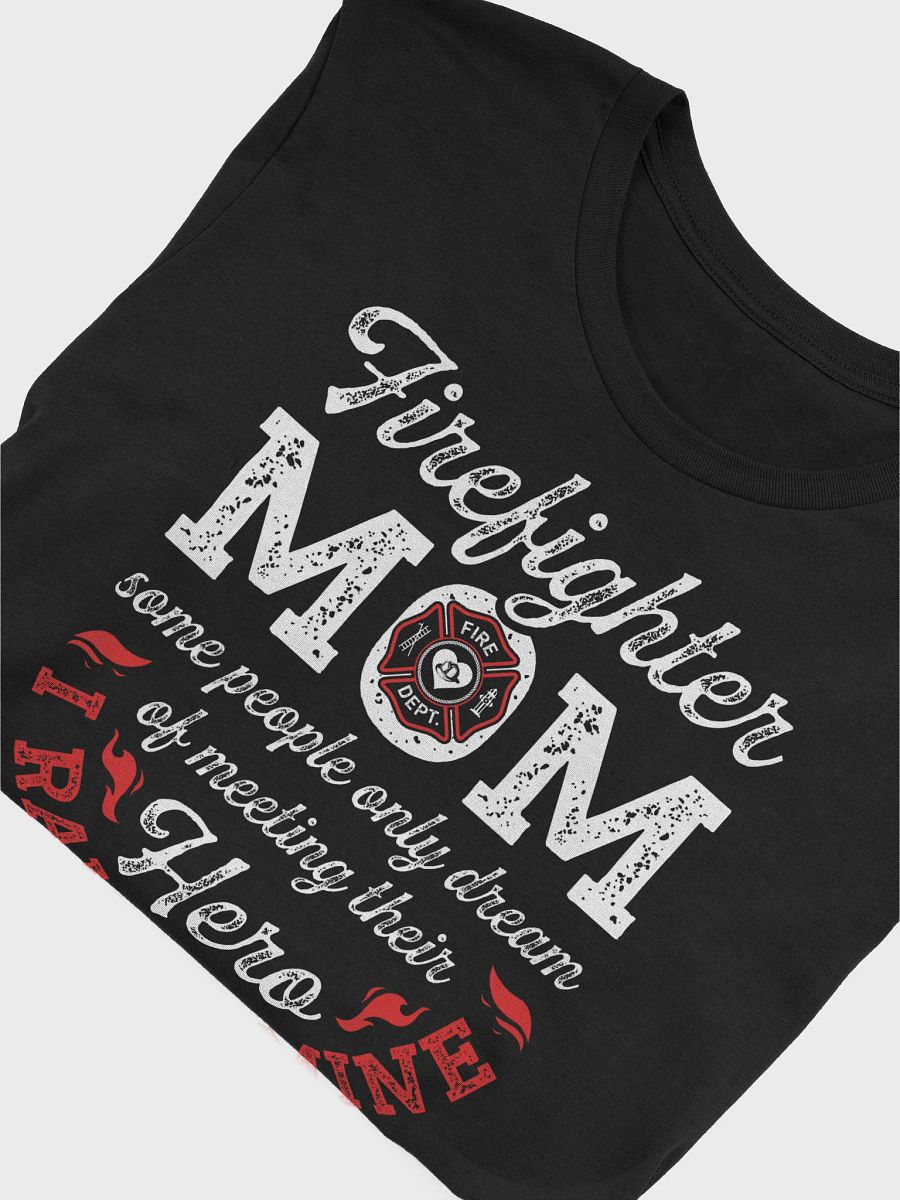 Firefighter Mom - Adult T-Shirt product image (5)