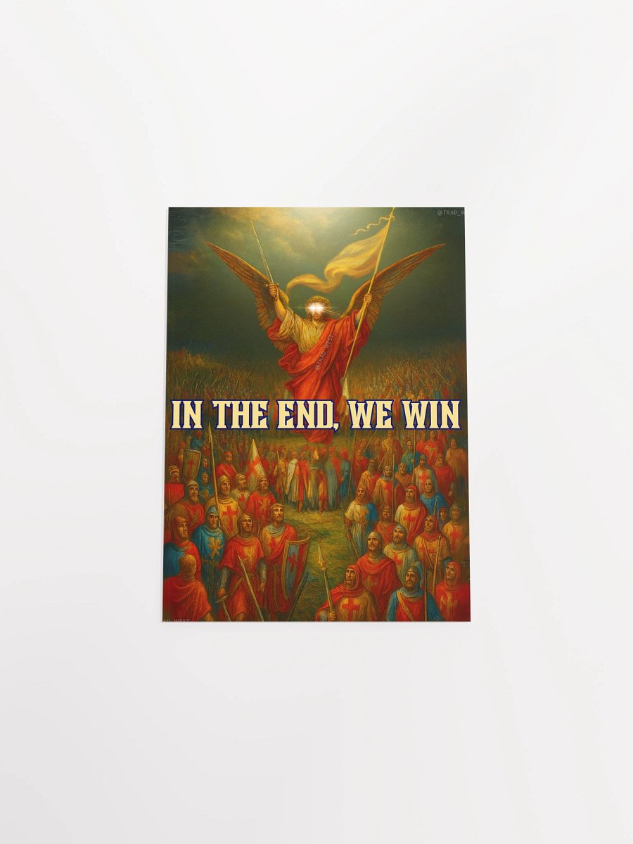 In the end we win poster product image (11)