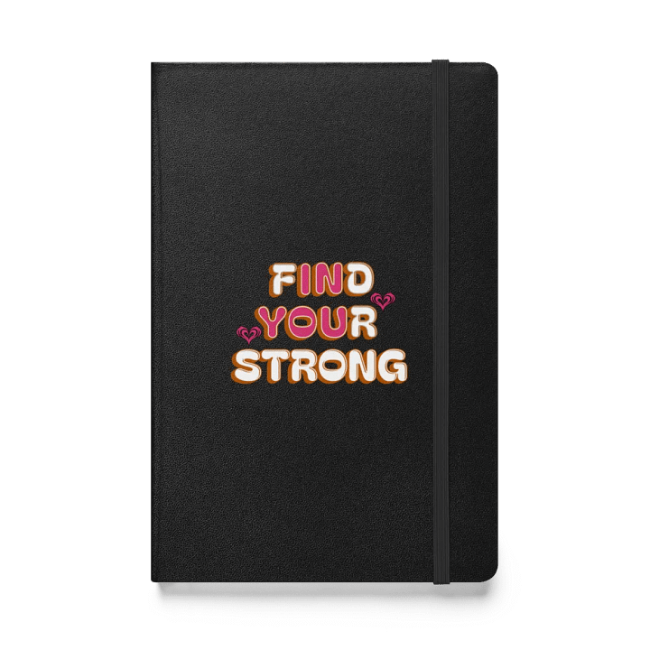 Find Your Strong In You Hardcover Journal product image (1)