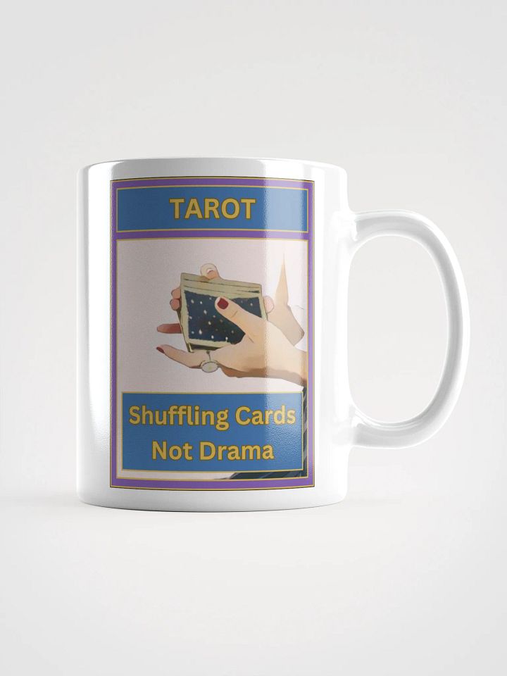 Tarot Shuffling Cards Not Drama Tarot Mug, Tarot Card Vibes Mug, Tarot Card Mug product image (1)