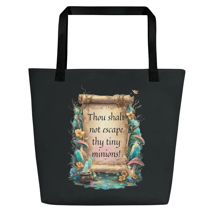 Funny Mom Tote Bag – “Thou Shalt Not Escape Thy Tiny Minions!” product image (1)