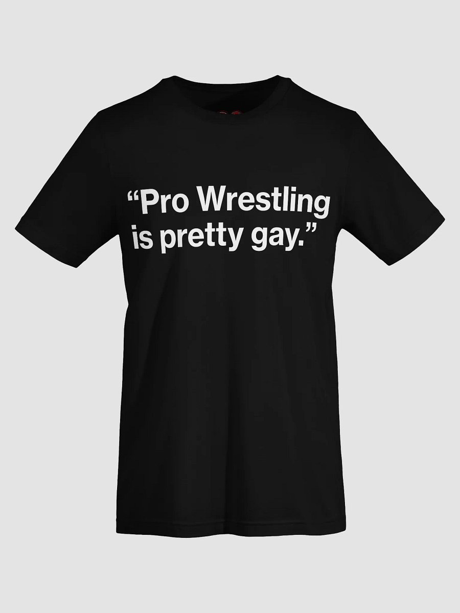 Pro Wrestling is pretty Tee product image (63)