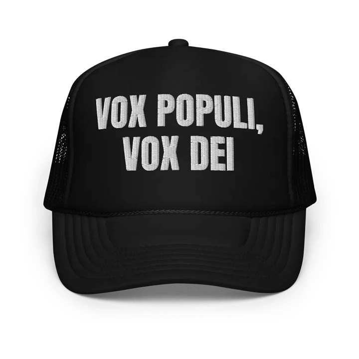 Vox Populi Vox Dei - Embroidered Trucker Cap Hat product image (1)
