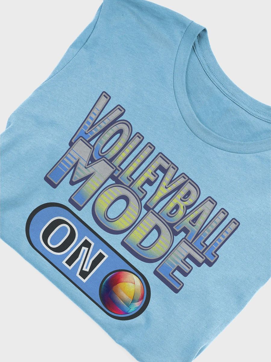 Volleyball Mode On T-Shirt product image (39)