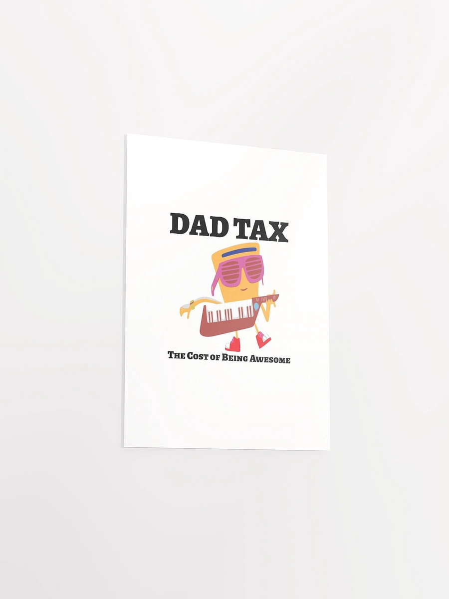 DAD TAX The Cost of Being Awesome. product image (13)