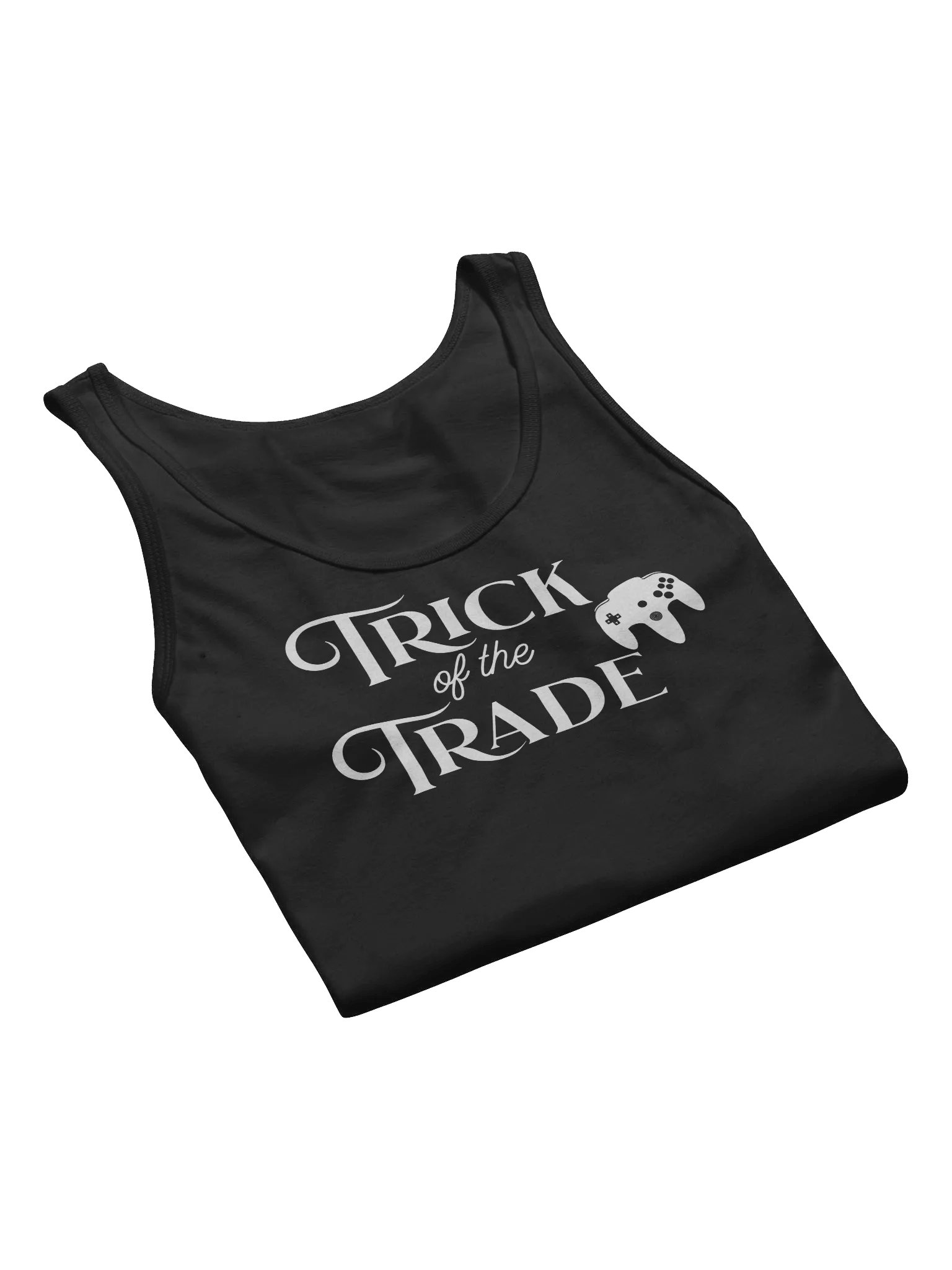 Tank Top "Trick of the Trade!" (White text) product image (24)
