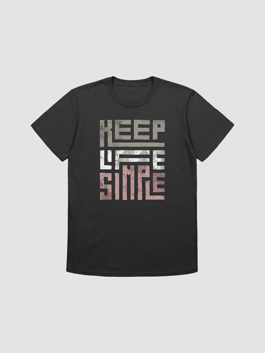 'Keep Life Simple' Unisex T-Shirt product image (2)
