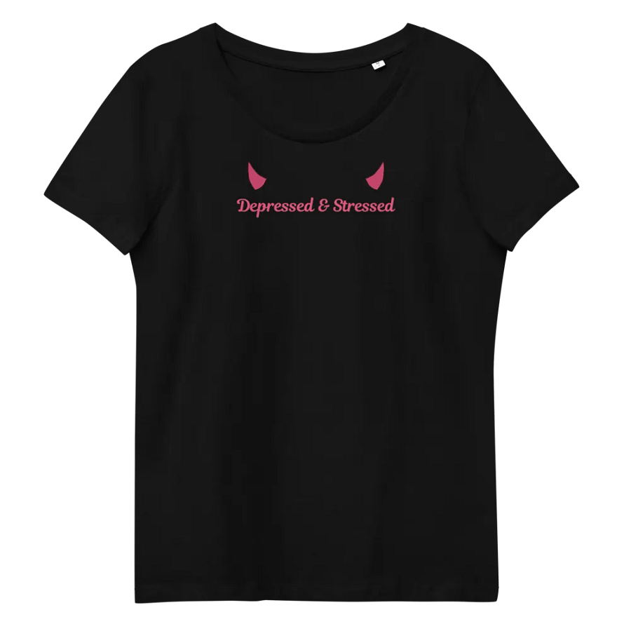 Depressed & Stressed Women's Eco Tee product image (11)