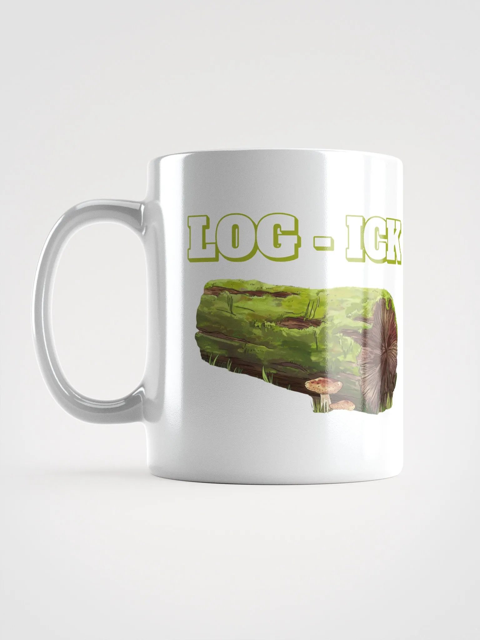 Log - Ick: Funny Play On Words White Coffee Mug product image (13)
