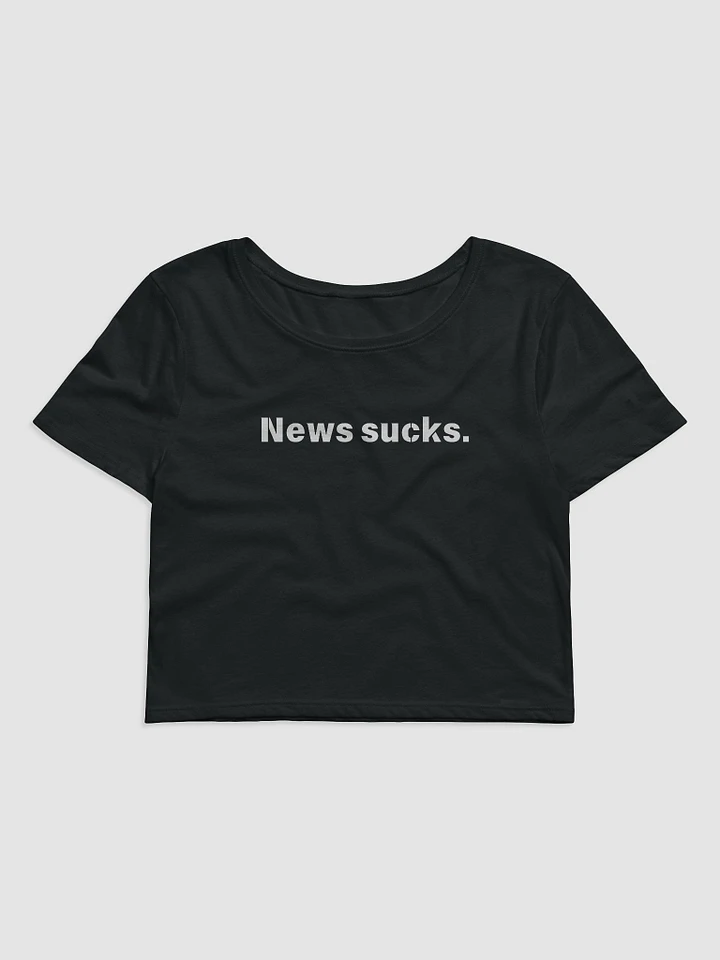 News Sucks Crop Top product image (2)