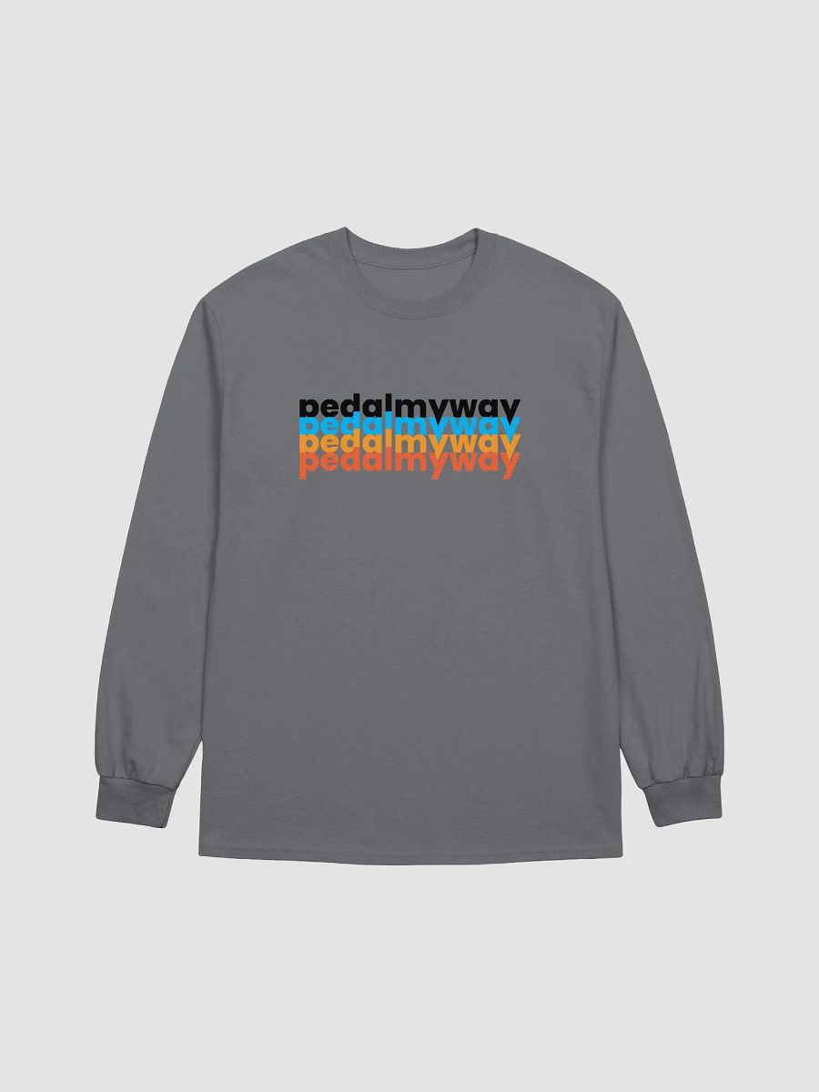 Pedal My Way Stacked Text Long Sleeve Tee product image (9)