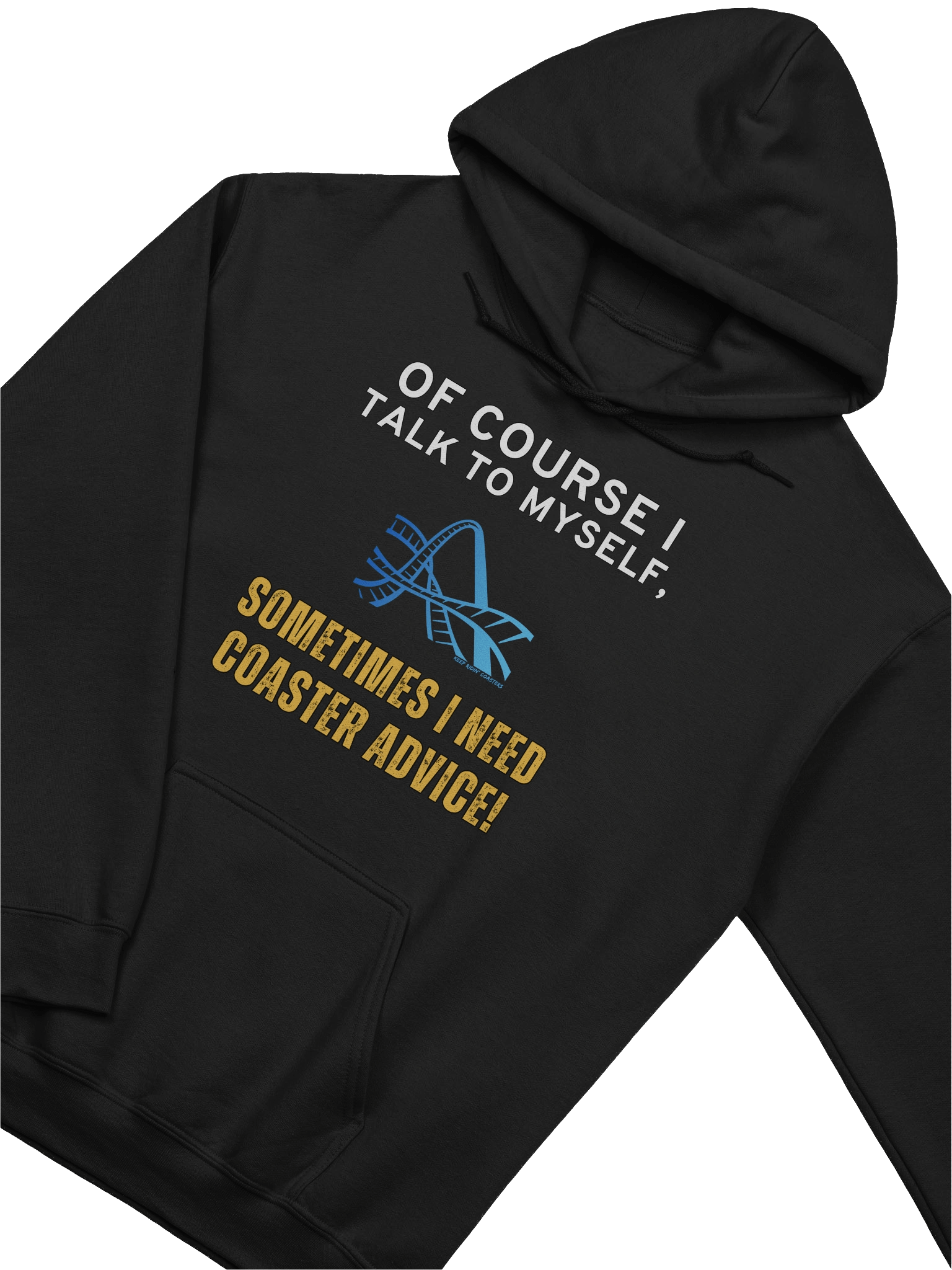 Sometimes I Need Coaster Advice Hoodie product image (26)