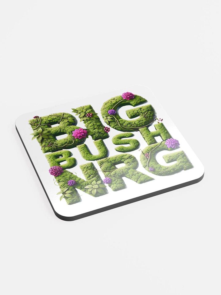 Big Bush Coaster product image (2)