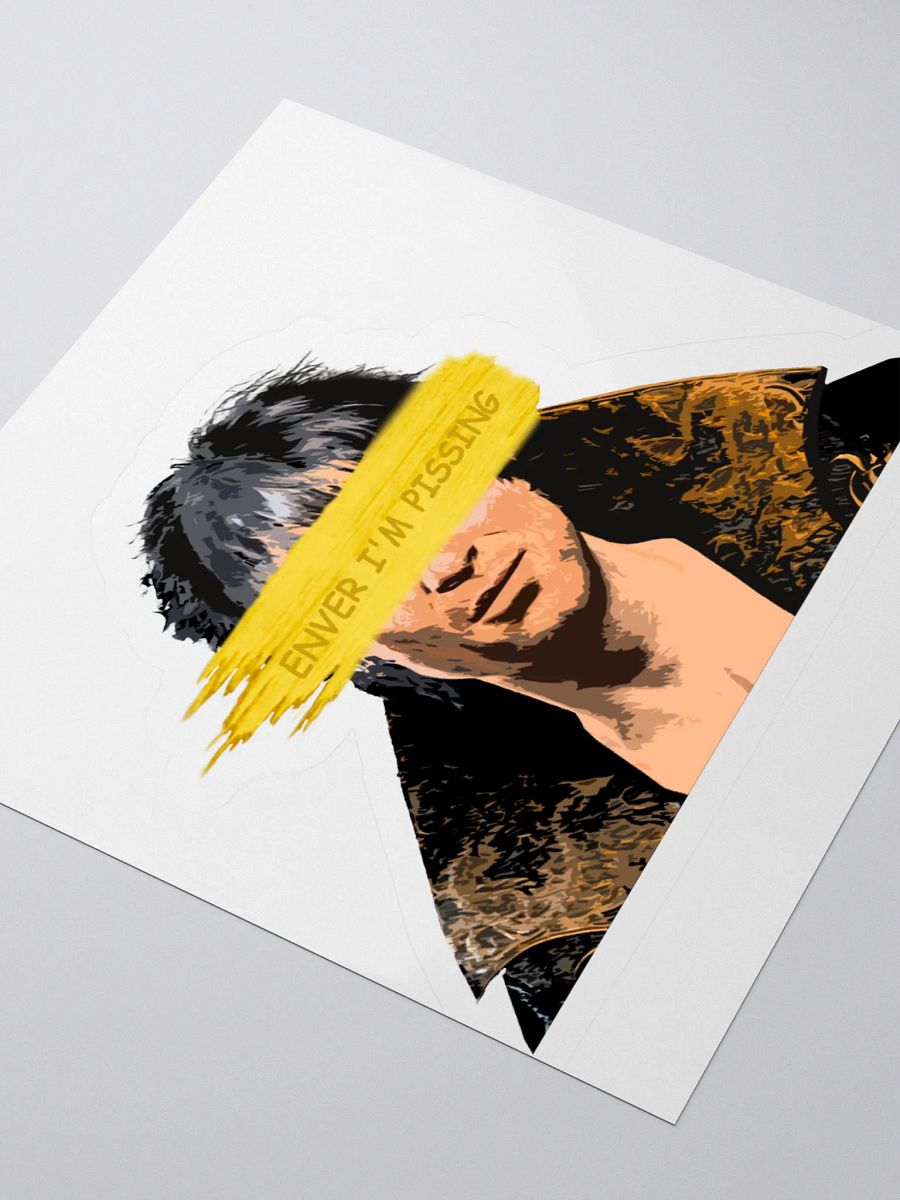 ENVER I'M PISSticker product image (9)