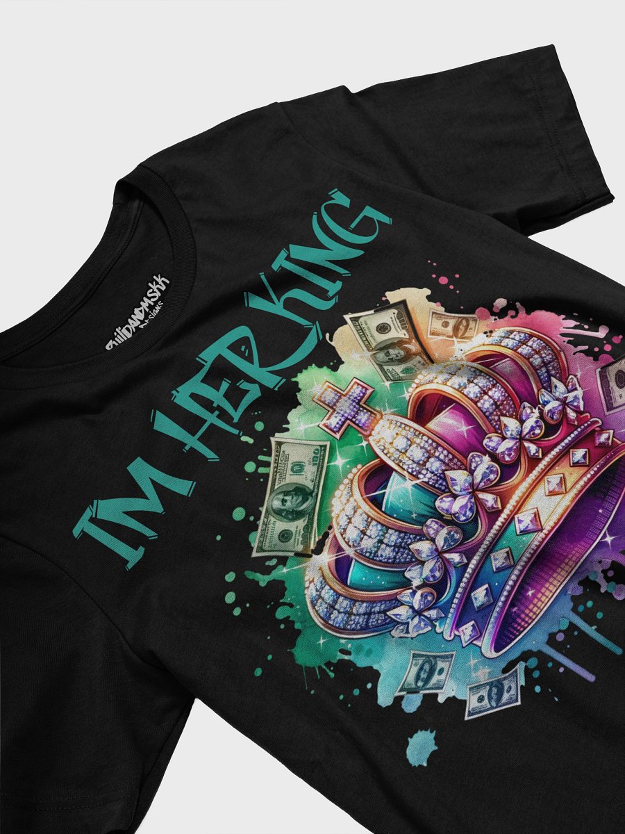 Im Her King Crown T-Shirt product image (24)