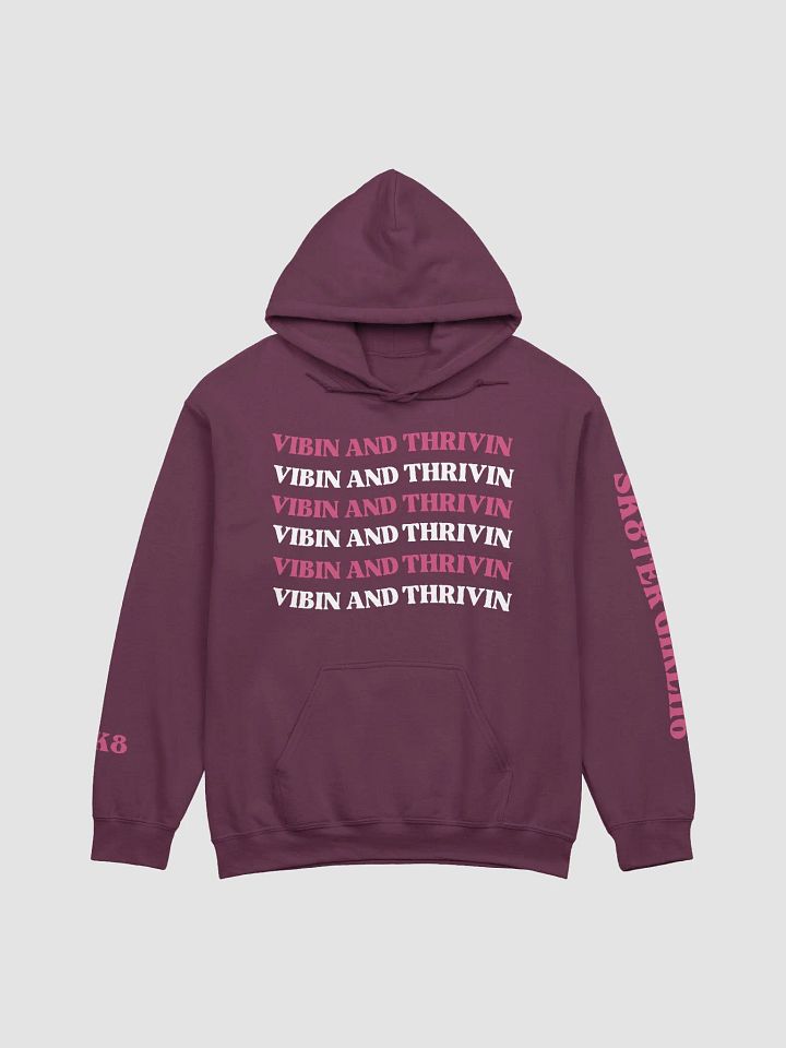 SK8's Vibin and Thrivin Hoodie product image (1)