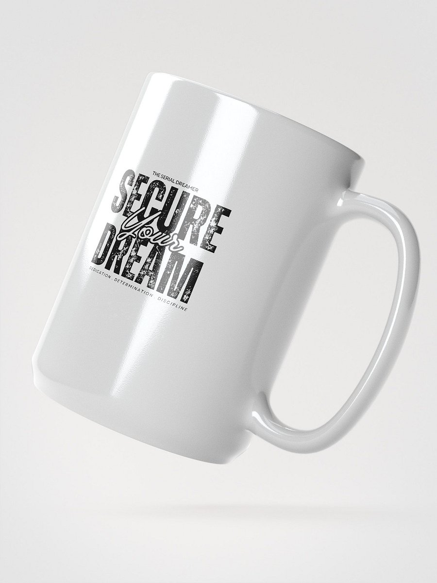 SECURE YOUR DREAM COFFEE MUG product image (2)