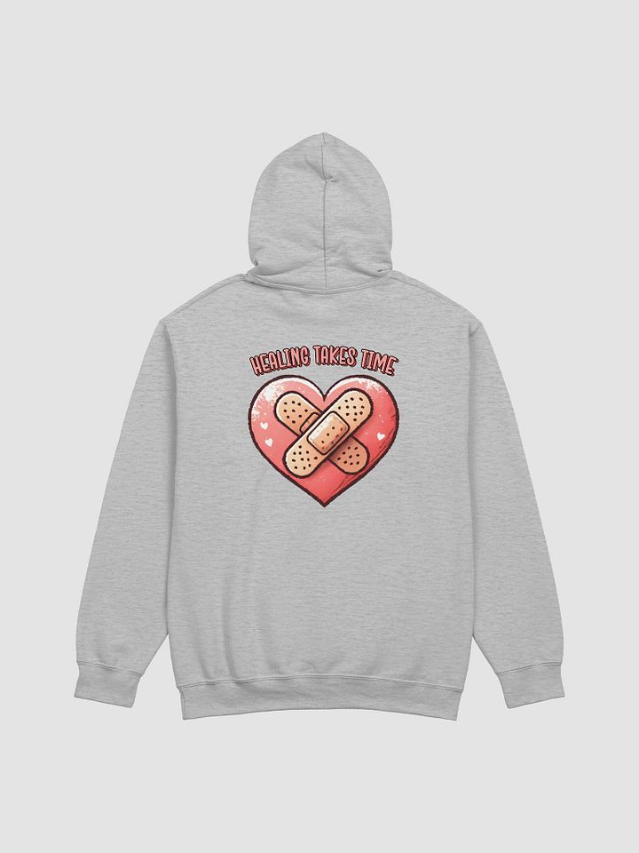 Healing Takes Time Hoodie product image (1)