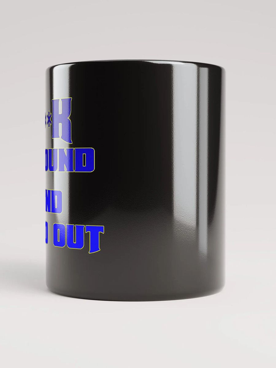 F Around And Find Out Mug product image (5)