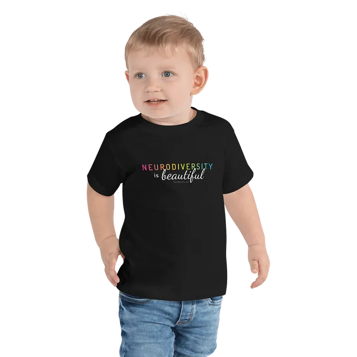 Neurodiversity is Beautiful Tee for Toddlers product image (2)