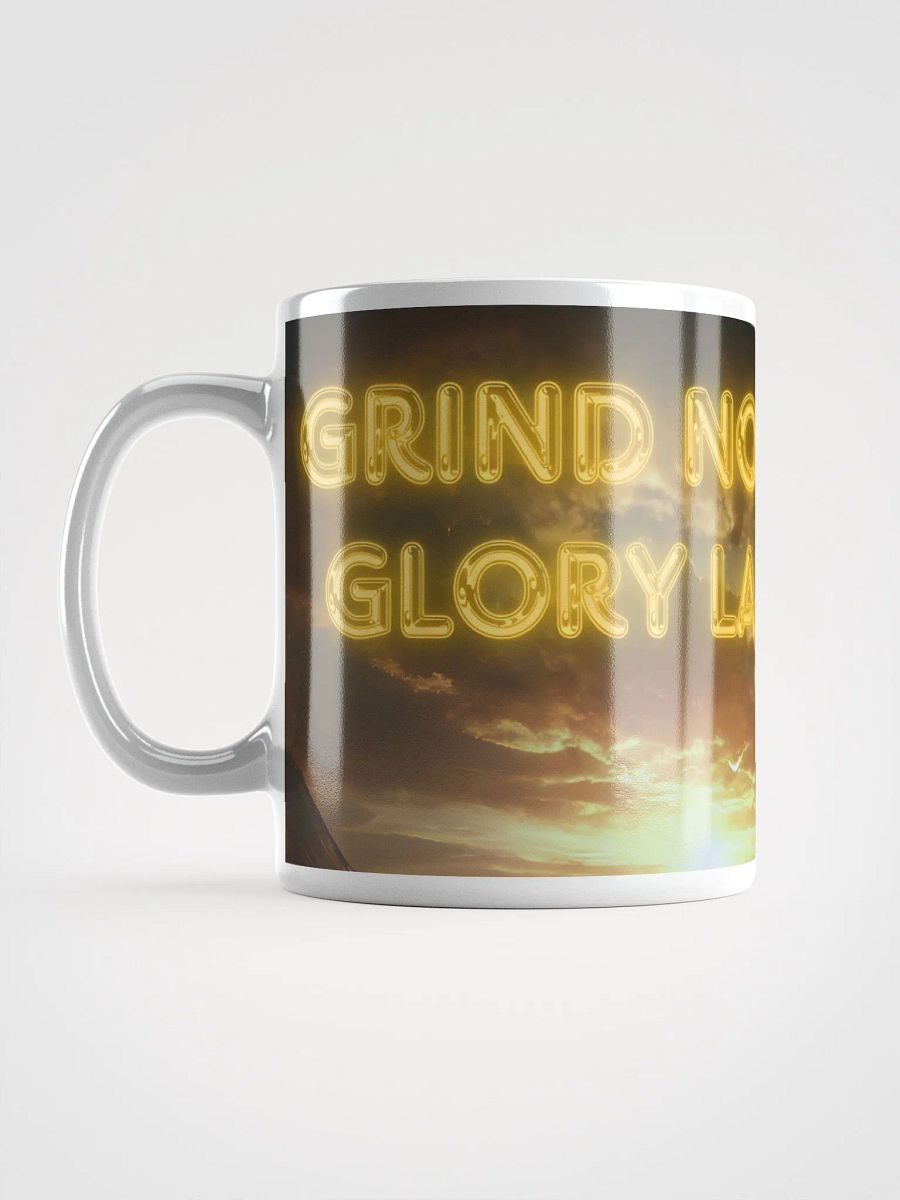 Grind Now, Glory Later - Mug product image (1)