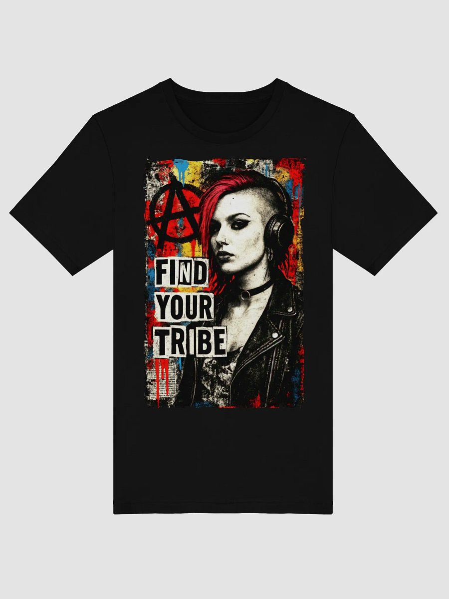 Find Your Tribe Tee – Punk Street Art Rebellion T-shirt product image (7)