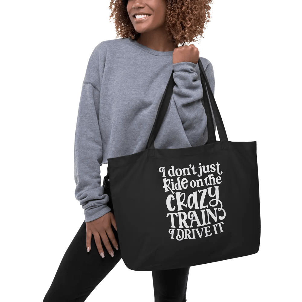 I Don't Just Ride On The Crazy Train Bag product image (5)