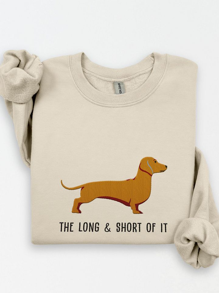 The Long and Short of It Sweatshirt (Embroidered) of a Dachshund(Tan) product image (1)