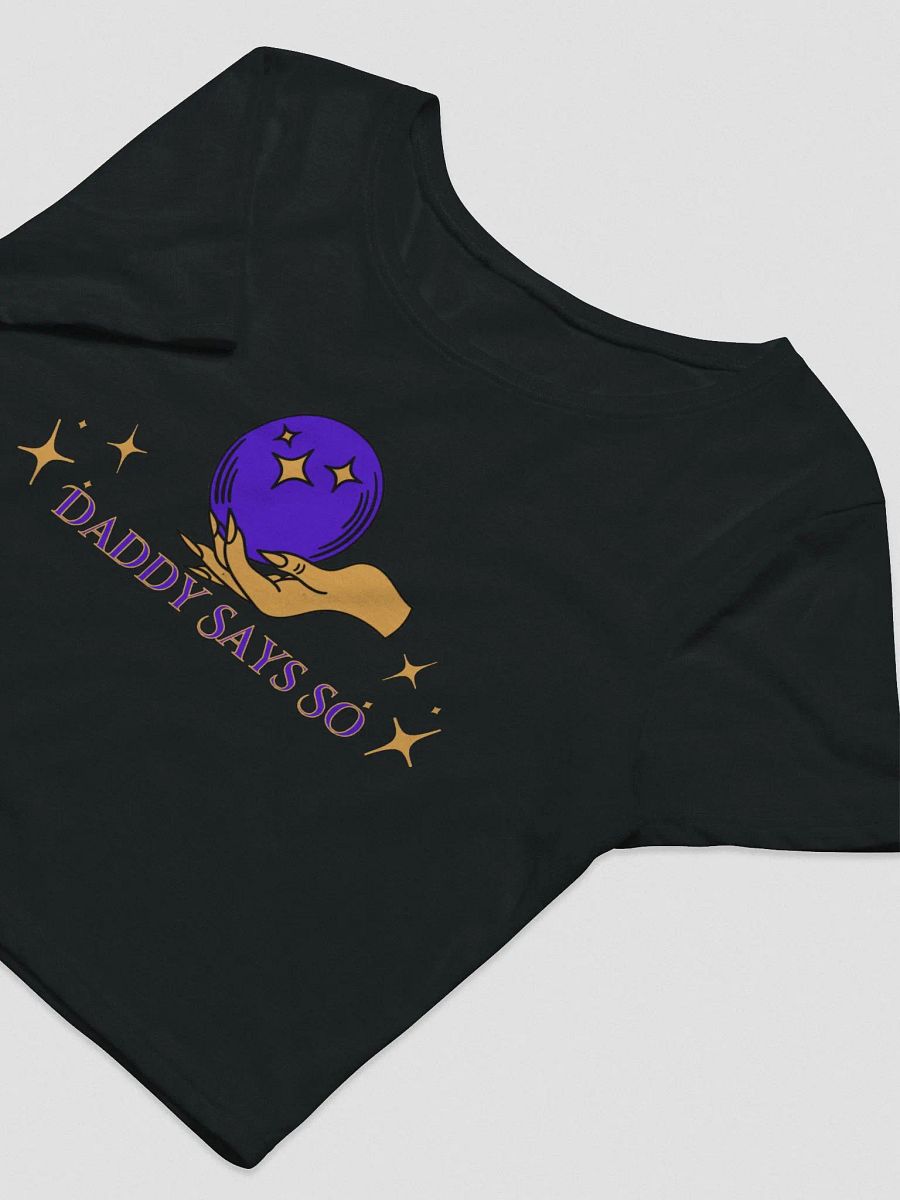 Daddy Says So Crop Top product image (3)