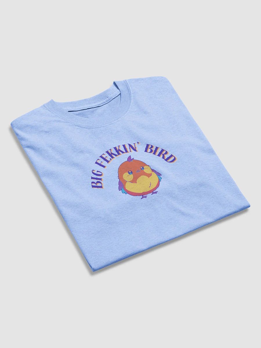 BIG FEKKIN' BIRB Streetwear Tee product image (12)