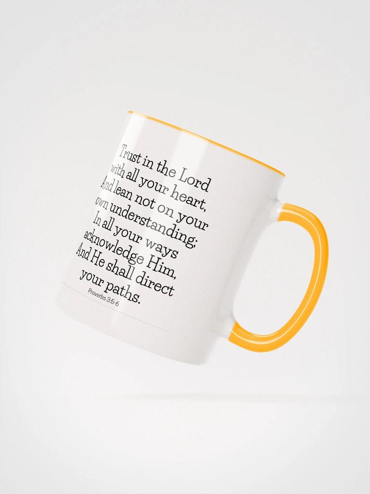 Trust In The Lord With All Your Heart, And Lean Not On Your Own Understanding Proverbs 3:5-6 Two-Tone Mug 11/15oz product image (2)
