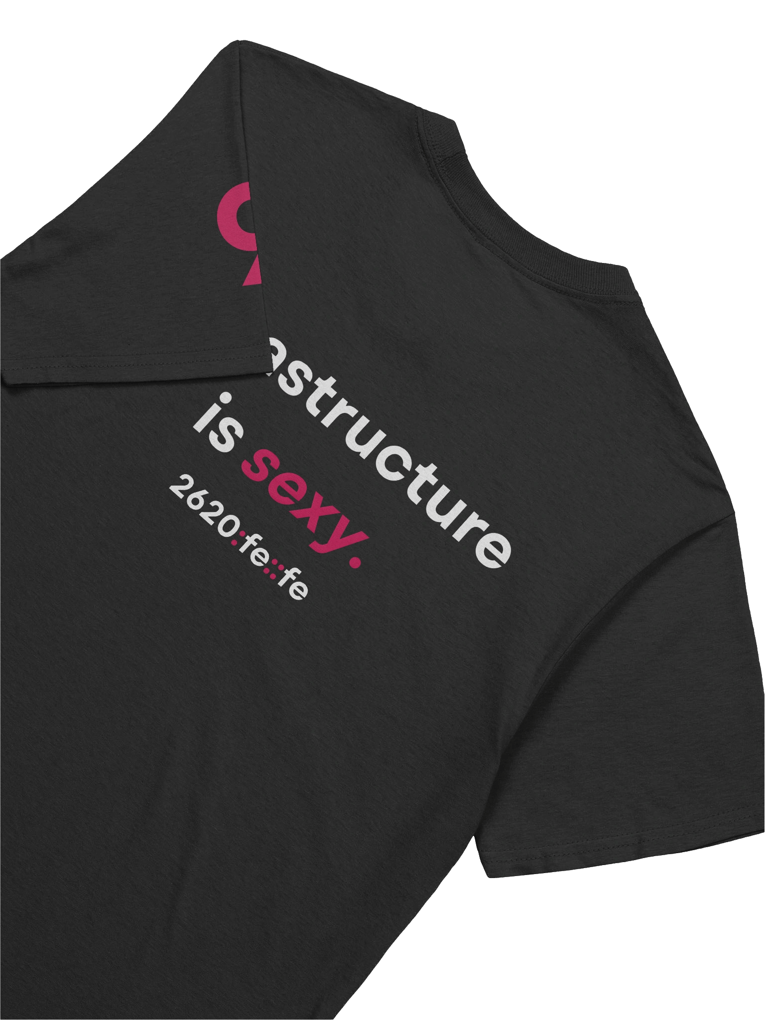 "Infrastructure is sexy." T-Shirt (4) product image (8)