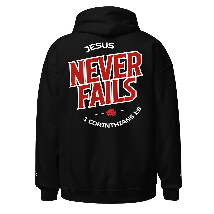 1 Corinthians 1:9 – Jesus Never Fails Unisex Hoodie product image (1)