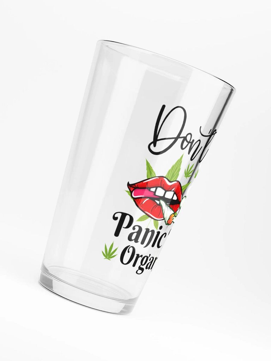 Don't Panic It's Organic - Shaker Pint Glass product image (6)