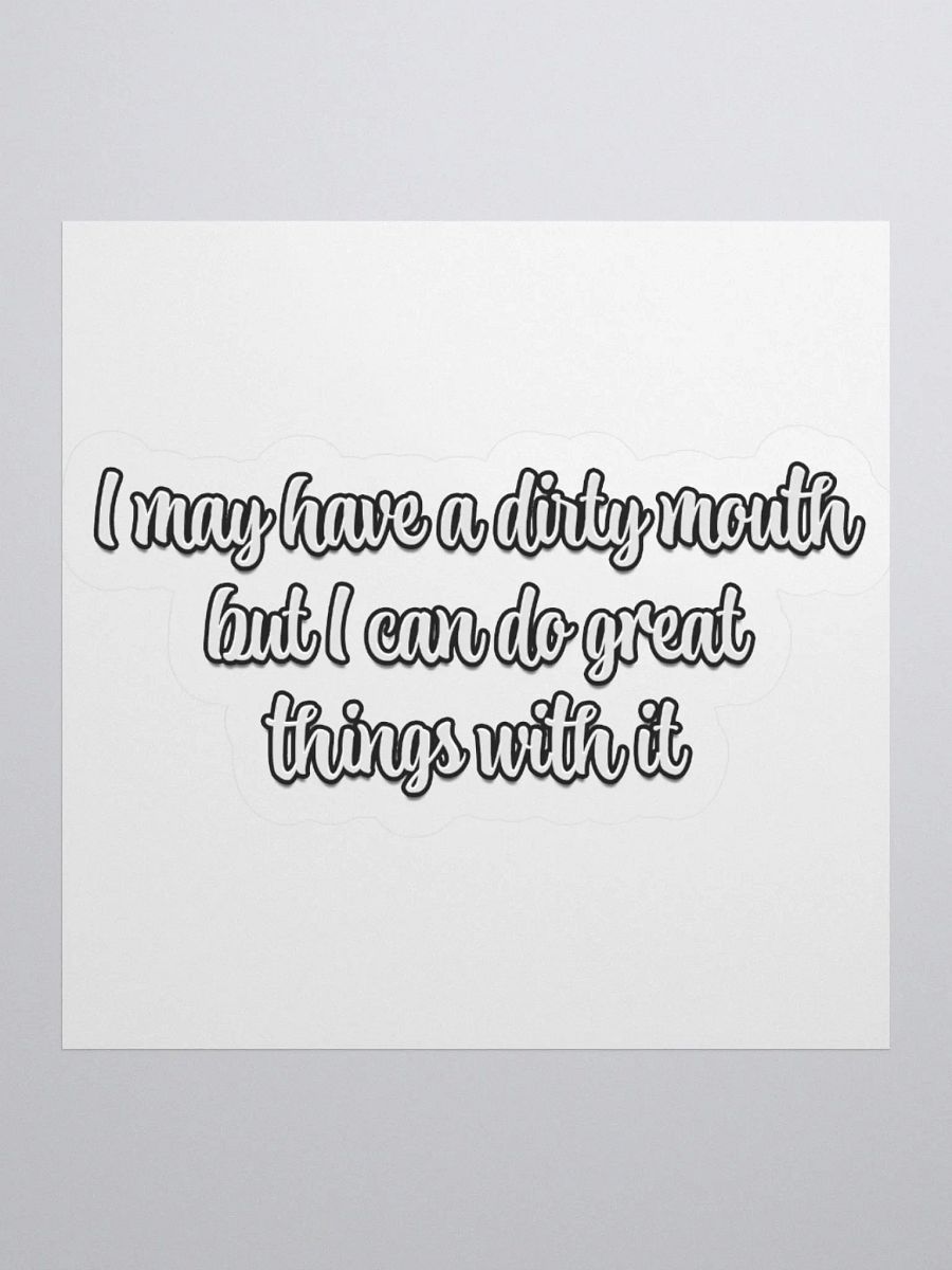 Dirty Mouth Sticker product image (1)
