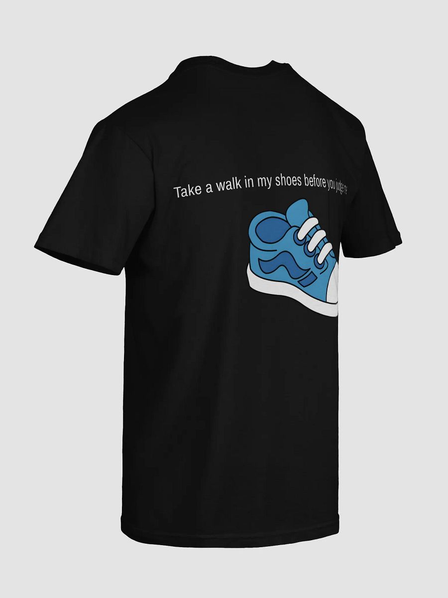 Just4FunRoy take a walk in my shoes 👟 T-Shirt product image (60)