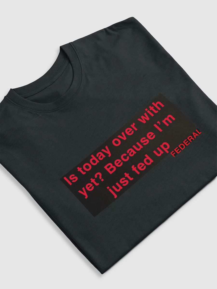 Fed Slogan t-shirt product image (5)