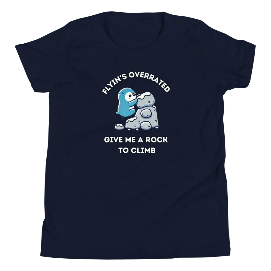Flying's Overrated - Youth Climbing T-Shirt product image (40)