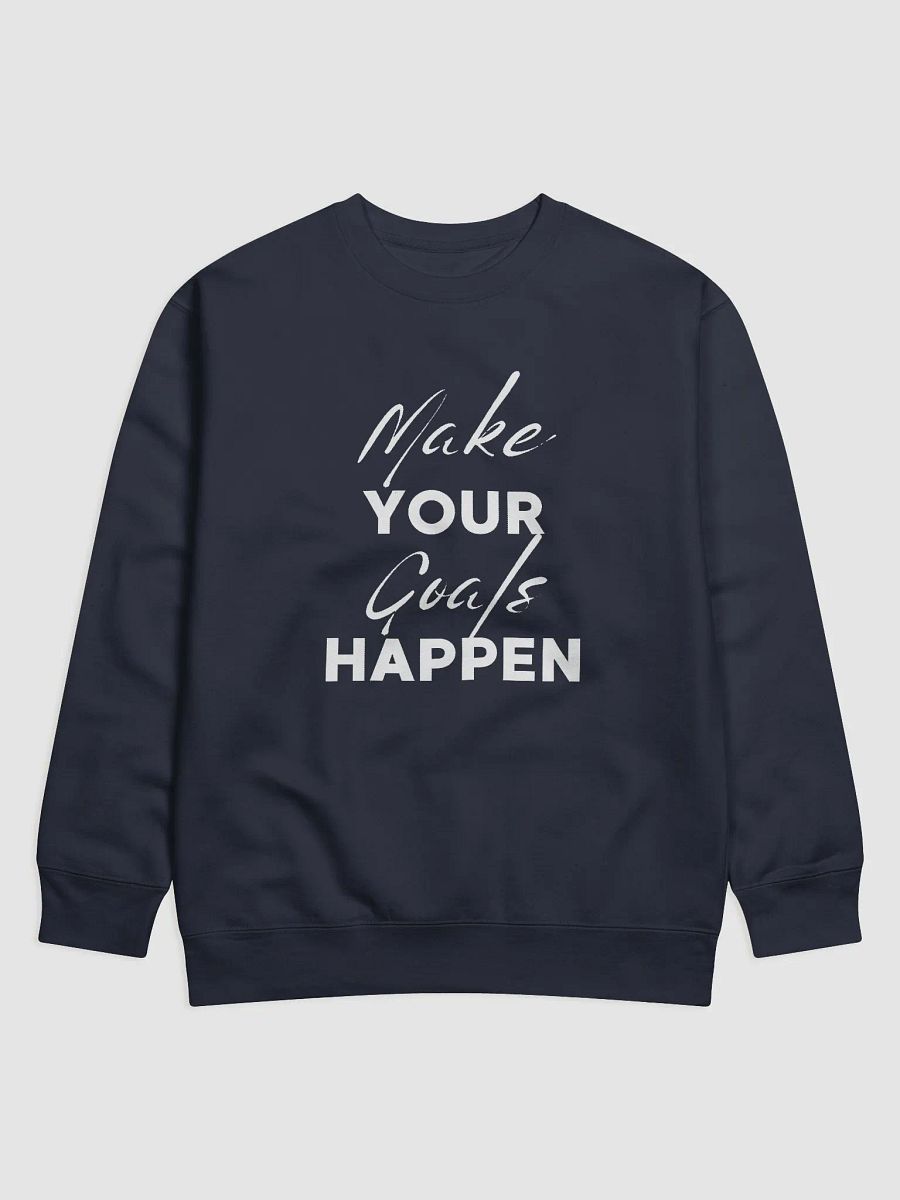 Make YOUR Goals HAPPEN Crewneck Sweatshirt product image (2)