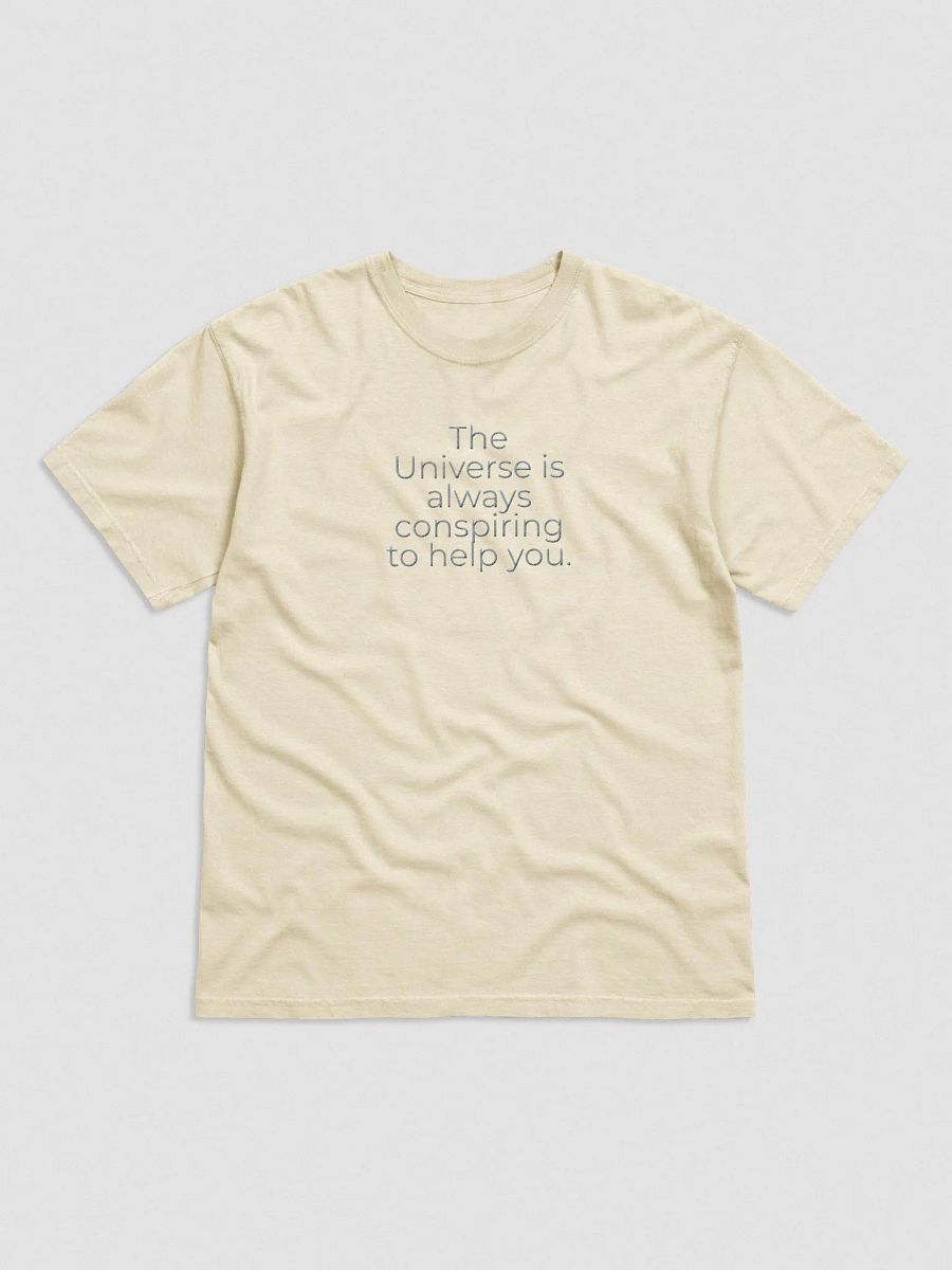 Comfort Colors® Embroidered T-Shirt - The Universe Is Always Conspiring to Help You product image (1)