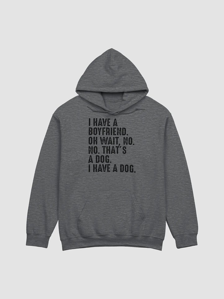 I have a dog - hoodie product image (8)
