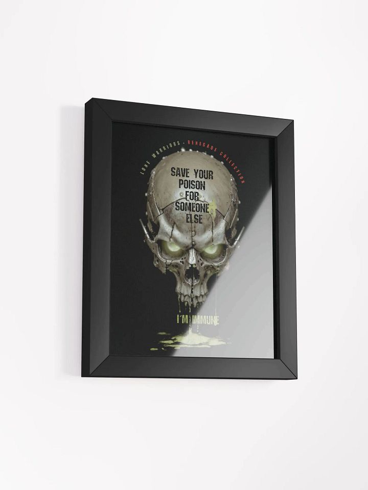 Save your poison for someone else, i´m immune. product image (11)