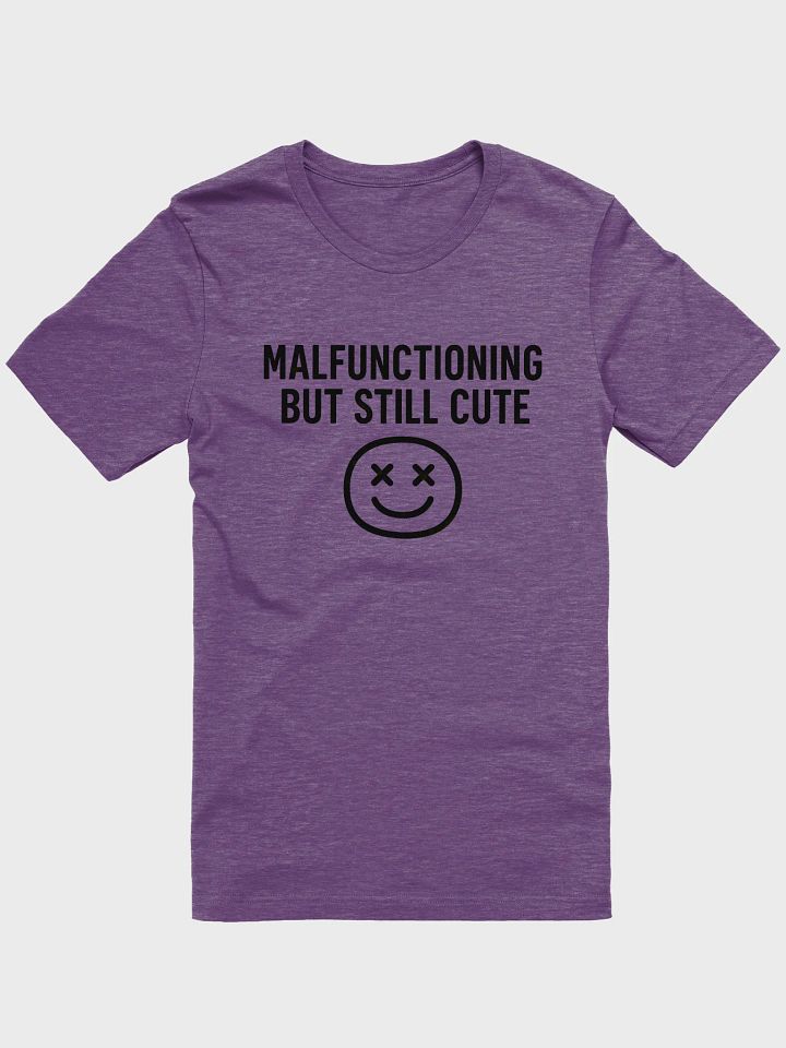 Malfunctioning But Still Cute T-Shirt – Funny Glitchy Aesthetic Tee for Geeks, Gamers & Cuties product image (2)
