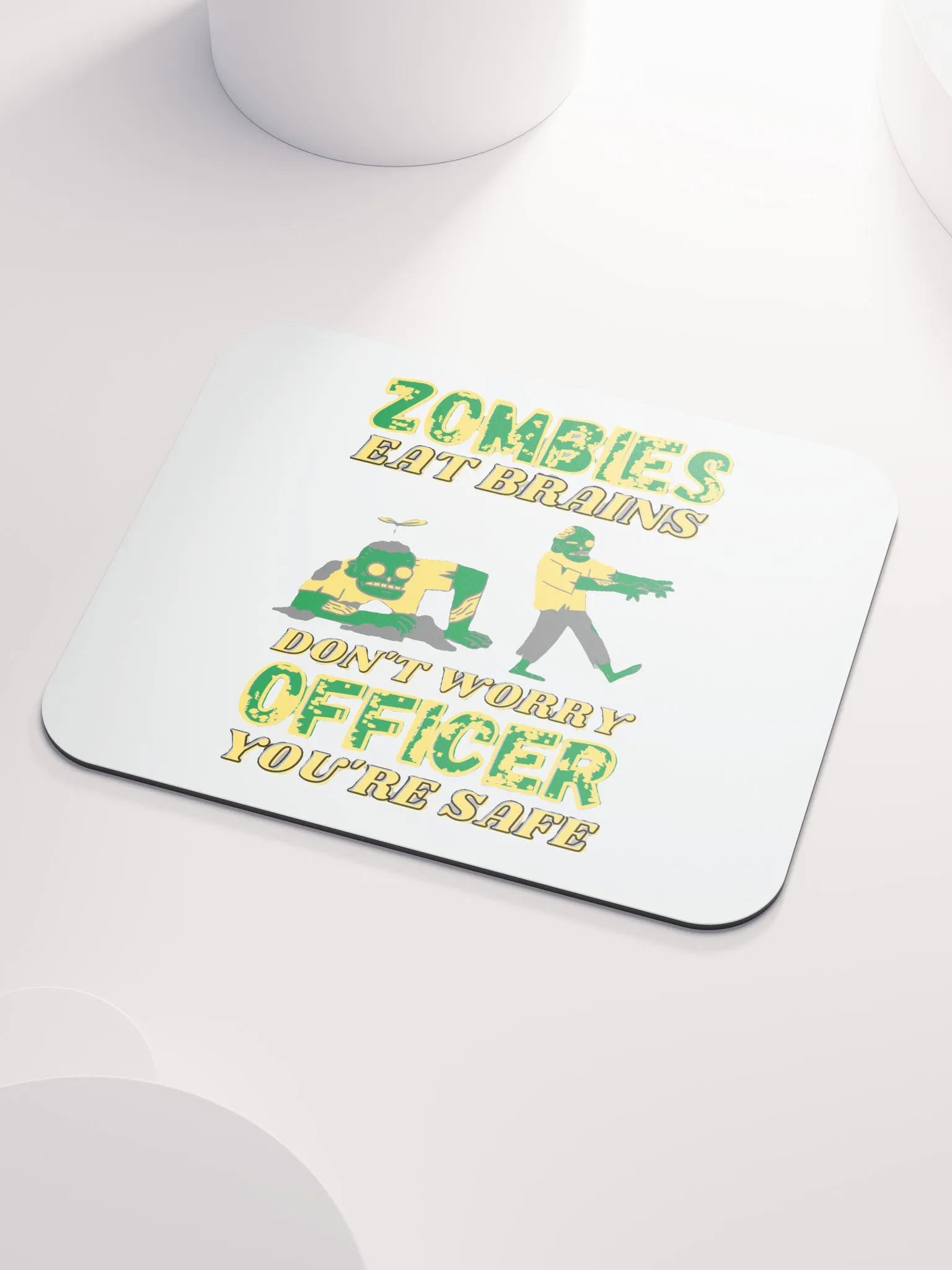 ZOMBIES EAT BRAINS, YOU'RE SAFE OFFICER product image (3)