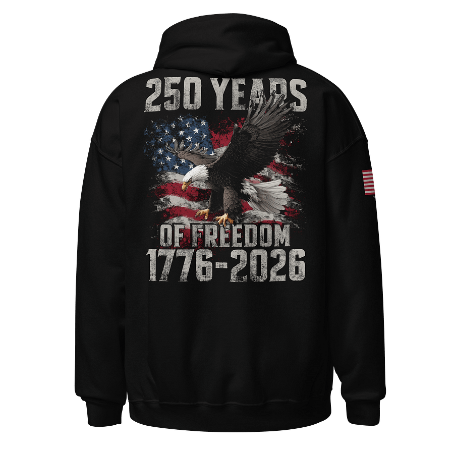 250 Years of Freedom Hoodie product image (1)