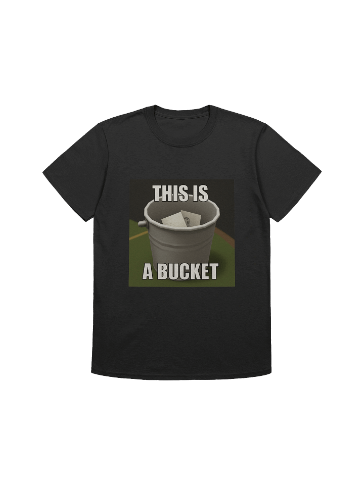 Bucket T-Shirt product image (1)
