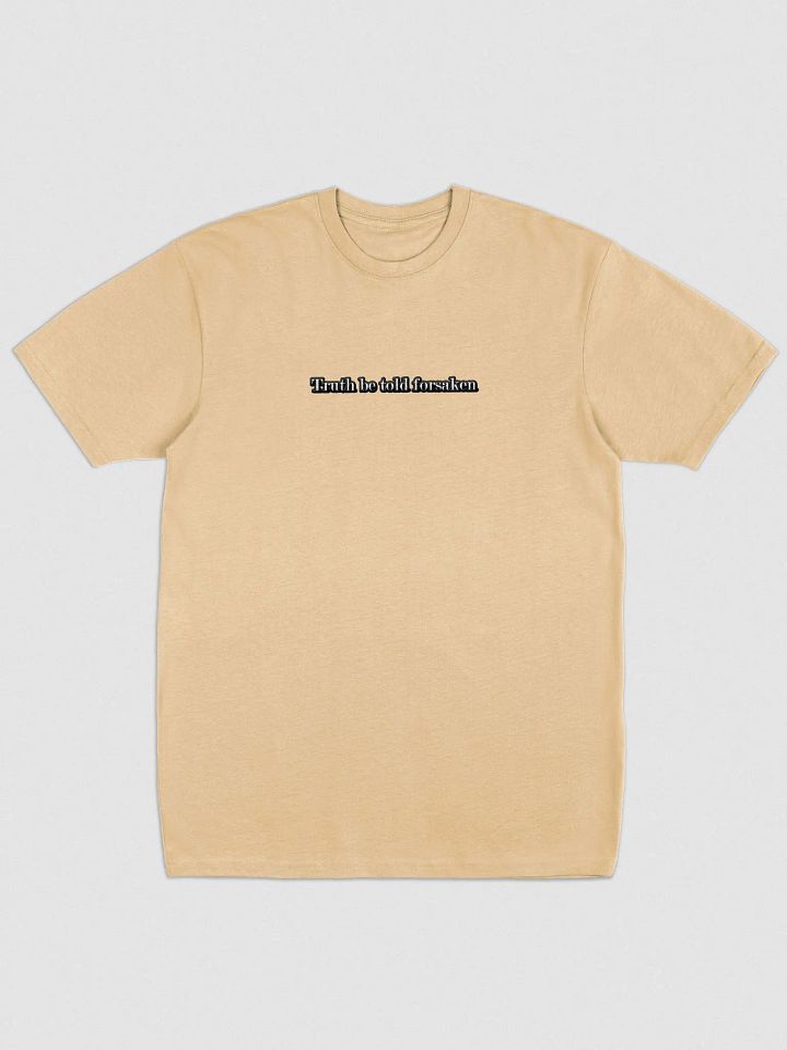 Truth be told forsaken tee product image (4)